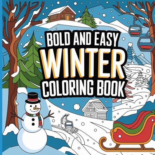 Bold and Easy Winter Coloring Book: Winter Activity Books ( Large Print ) von Laura Bidden