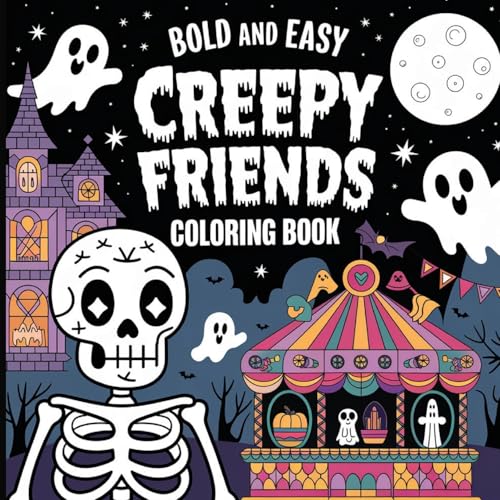 Bold & Easy Creepy Friends Coloring Book: Large Print Coloring Book for Adults, Creepy Friends Coloring Pages Bold & Easy Creepy Friends Coloring Book: Large Print Coloring Book for Adults, Creepy Friends Coloring Pages von Laura Bidden