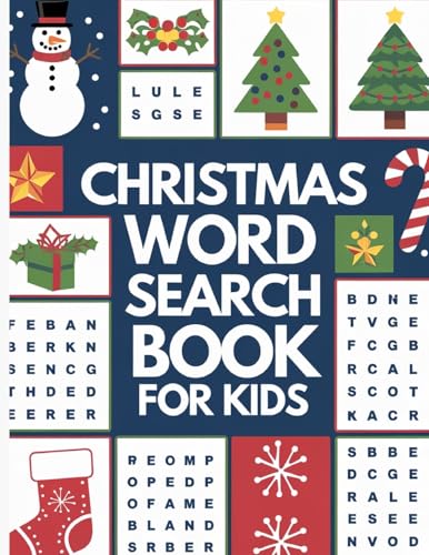 Christmas Word Search for Kids - 500 Fun Christmas Puzzles: Large Print Word Search Book for Kids Christmas Word Search for Kids - 500 Fun Christmas Puzzles: Large Print Word Search Book for Kids von Laura Bidden