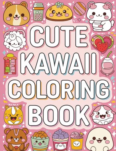 Cute Kawaii Coloring Book for Kids: Kawaii Coloring Book for Children, Kawaii Coloring Pages Cute Kawaii Coloring Book for Kids: Kawaii Coloring Book for Children, Kawaii Coloring Pages von Laura Bidden