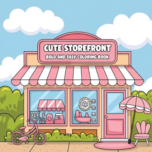 Cute Storefront Coloring Book for Adults: Simple Designs Coloring Book for Adults, Large Print Coloring Book von Laura Bidden