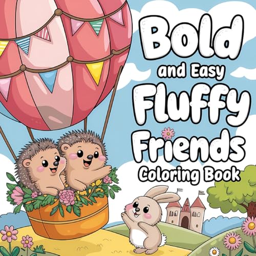 Fluffy Friends Coloring Book for Kids: Bold and Easy Coloring Book for Kids, Large Print Coloring Books Fluffy Friends Coloring Book for Kids: Bold and Easy Coloring Book for Kids, Large Print Coloring Books von Laura Bidden