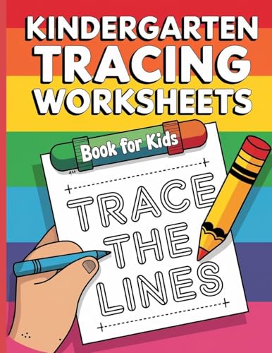 Kindergarten Tracing Workbook for Kids: Activity Book for Toddlers, Preschool Book for Kids, Educational Books for Children Kindergarten Tracing Workbook for Kids: Activity Book for Toddlers, Preschool Book for Kids, Educational Books for Children von Laura Bidden