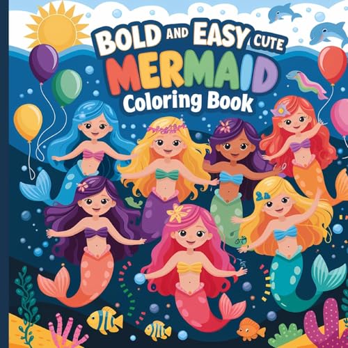 Mermaid Activity Book for Kids Ages 4-8: Bold and Easy Coloring Book, Bold & Easy Coloring Pages for Kids Mermaid Activity Book for Kids Ages 4-8: Bold and Easy Coloring Book, Bold & Easy Coloring Pages for Kids von Laura Bidden