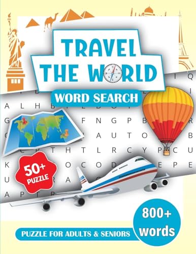 Travel the World Word Search Book for Adults and Seniors: Word Search Books for Adults 800+ Word Puzzles Large Print Word Find Book Travel the World Word Search Book for Adults and Seniors: Word Search Books for Adults 800+ Word Puzzles Large Print Word Find Book von Laura Bidden