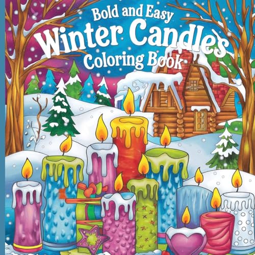 Winter Candles Coloring Book: Coloring Book for Adults ( Large Print ) von Laura Bidden