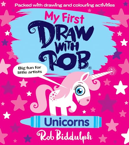 My First Draw With Rob: Unicorns: The Number One bestselling illustrated art activity book series from Rob Biddulph, now for young readers – with lots of drawing fun, new for 2024! My First Draw With Rob: Unicorns: The Number One bestselling illustrated art activity book series from Rob Biddulph, now for young readers – with lots of drawing fun, new for 2024! von HarperCollinsChildren’sBooks