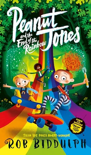 Peanut Jones and the End of the Rainbow (Peanut Jones, 3) von Macmillan Children's Books