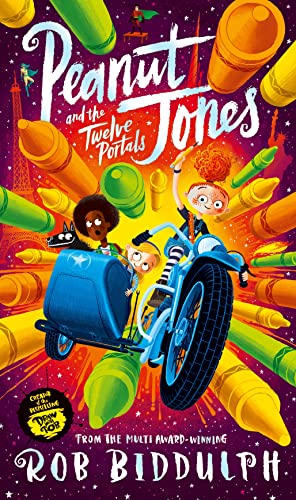 Peanut Jones and the Twelve Portals: from the creator of Draw with Rob (Peanut Jones, 2)