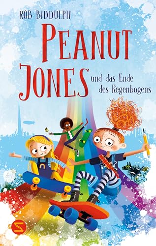 Peanut Jones und das Ende des Regenbogens: Das große Finale um die Stadt der Bilder ist gefüllt mit Kreativität, Witz und Abenteuer Peanut Jones und das Ende des Regenbogens: Das große Finale um die Stadt der Bilder ist gefüllt mit Kreativität, Witz und Abenteuer von Schneiderbuch