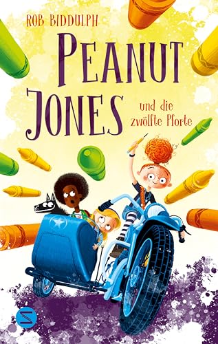 Peanut Jones und die zwölfte Pforte: Abenteuer mit einzigartigen Illustrationen weckt Freude an Kunst und Kreativität | Für Kinder ab 10 Jahren Peanut Jones und die zwölfte Pforte: Abenteuer mit einzigartigen Illustrationen weckt Freude an Kunst und Kreativität | Für Kinder ab 10 Jahren von Schneiderbuch