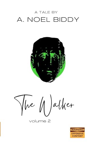 The Walker - Volume 2 von Blurb