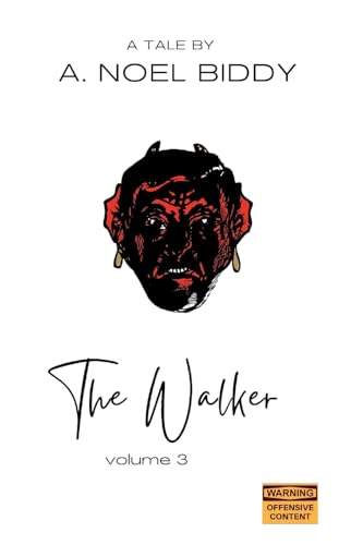 The Walker - Volume 3 von Blurb