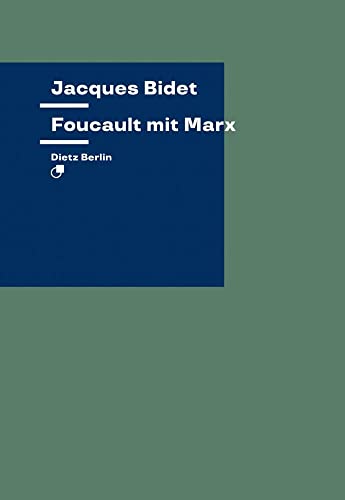 Foucault mit Marx (Theorie) von Dietz Verlag Berlin GmbH