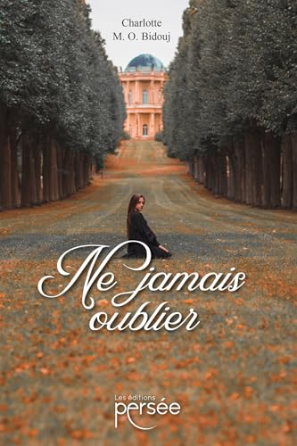 Ne Jamais oublier Ne Jamais oublier von PERSEE