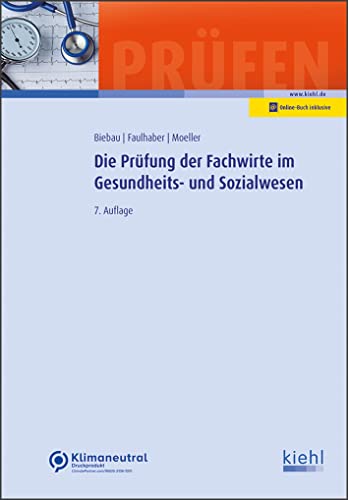 Die Prüfung der Fachwirte im Gesundheits- und Sozialwesen (Prüfungsbücher für Fachwirte und Fachkaufleute) von NWB Verlag