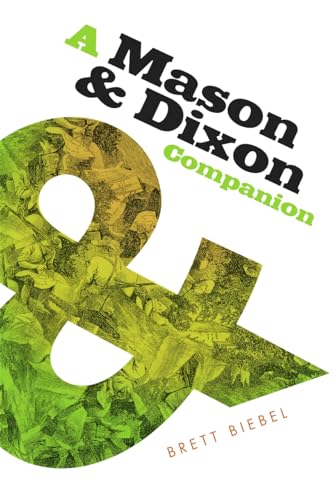 A Mason & Dixon Companion von University of Georgia Press