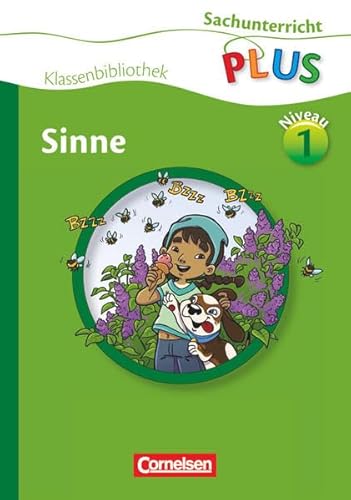Sachunterricht plus - Grundschule - Klassenbibliothek: Sinne Sachunterricht plus - Grundschule - Klassenbibliothek: Sinne