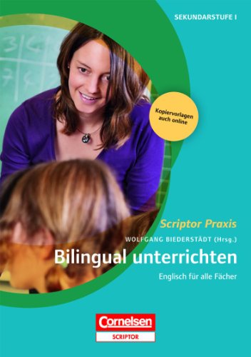 Scriptor Praxis: Bilingual unterrichten - Englisch für alle Fächer - Buch mit Kopiervorlagen über Webcode