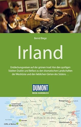 DuMont Reise-Handbuch Reiseführer Irland: mit Extra-Reisekarte: Entdeckungsreisen auf der grünen Insel: Von den quirligen Städten Dublin und Belfast ... Gärten des Südens .... mit Extra-Reisekarte