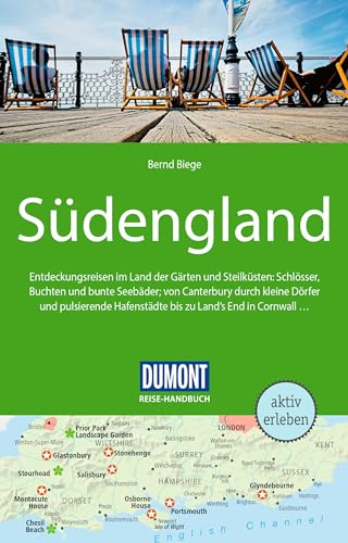 DuMont Reise-Handbuch Reiseführer Südengland: mit Extra-Reisekarte DuMont Reise-Handbuch Reiseführer Südengland: mit Extra-Reisekarte