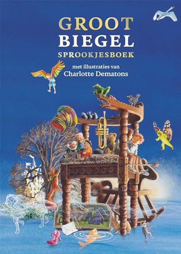 Groot Biegel sprookjesboek von Boeken