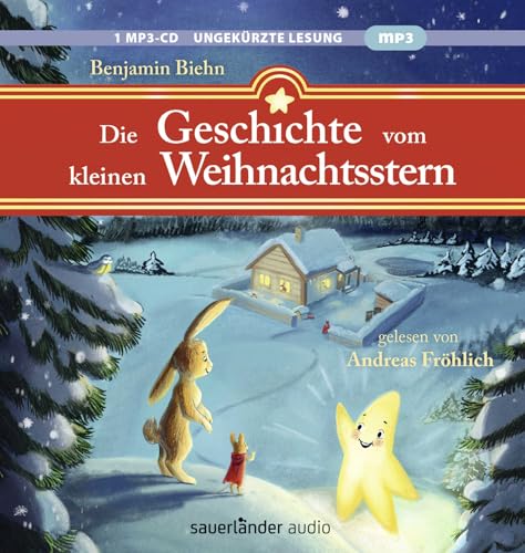 Die Geschichte vom kleinen Weihnachtsstern: Ein Adventsabenteuer in 24 1/2 Kapiteln | Das perfekte Hörbuch für den Advent und Weihnachten Die Geschichte vom kleinen Weihnachtsstern: Ein Adventsabenteuer in 24 1/2 Kapiteln | Das perfekte Hörbuch für den Advent und Weihnachten