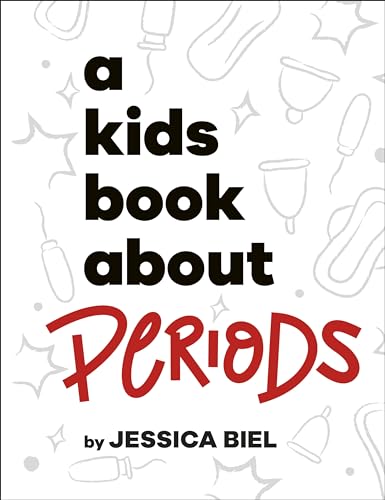 A Kids Book About Periods von DK Children
