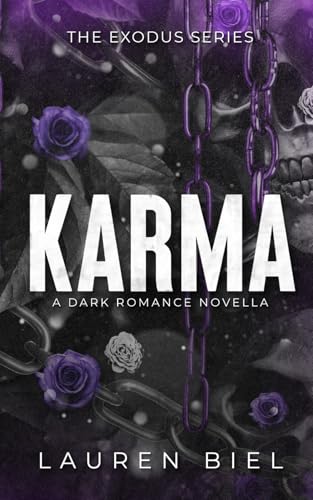 Karma: A Dark Romance Novella Karma: A Dark Romance Novella