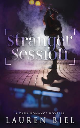 Stranger Session: a dark romance novella