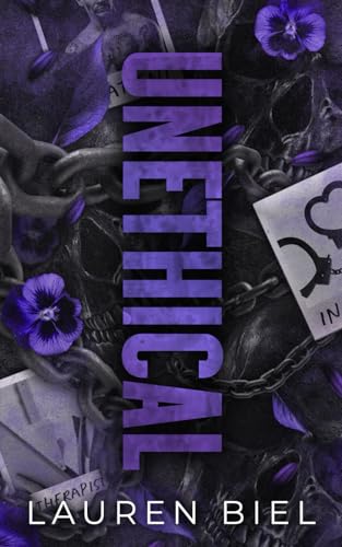 Unethical Unethical von Lauren Biel