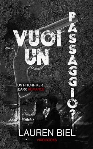 Vuoi un passaggio? (Ride or Die, Band 1) von VIRGIBOOKS