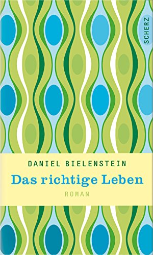 Das richtige Leben: Roman