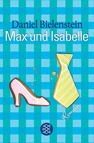 Max und Isabelle: Ein Liebesroman