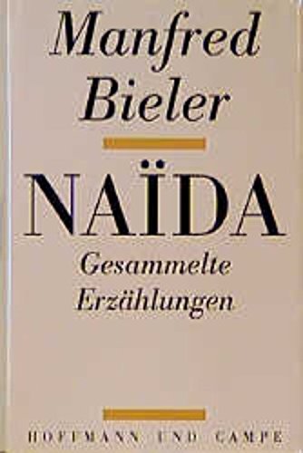 Naida: Gesammelte Erzählungen