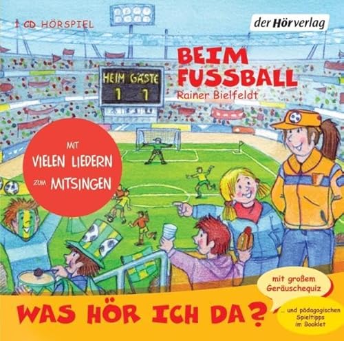 Was hör ich da? Beim Fußball