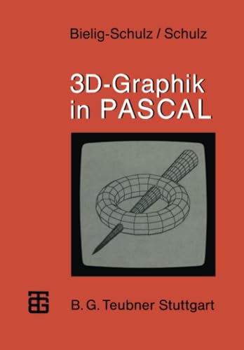 3D-Graphik in PASCAL (MikroComputer-Praxis)