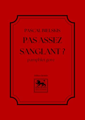 Pas assez sanglant ? von Éditions Zola Ntondo