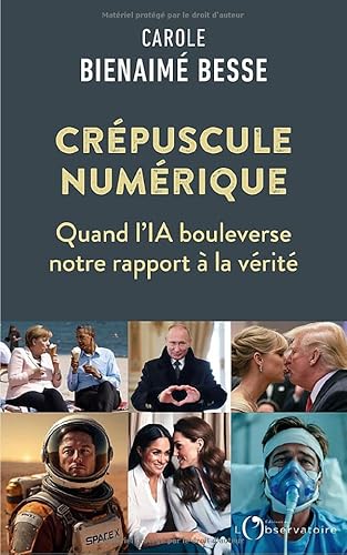 Le Crépuscule numérique: Quand l'ère de la manipulation succède à celle de la post-vérité von L'OBSERVATOIRE