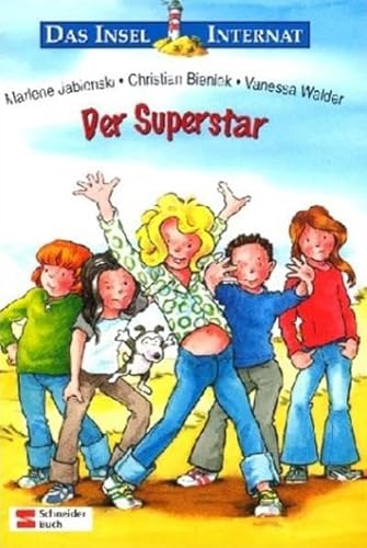 Das Insel-Internat: Der Superstar