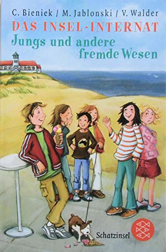 Das Insel-Internat, Jungs und andere fremde Wesen