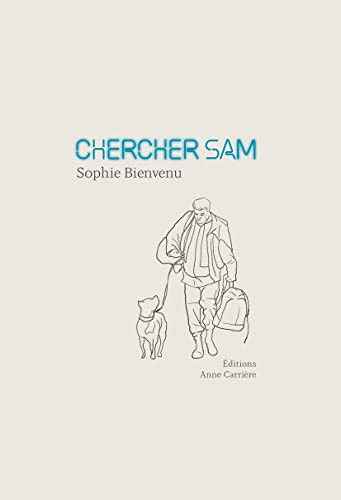 Chercher Sam von ANNE CARRIERE