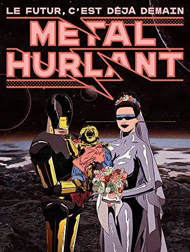 Métal Hurlant N°1: Le Futur c'est déjà demain von HUMANOIDES ASS.