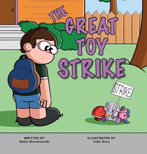 The Great Toy Strike von Lawley Enterprises LLC