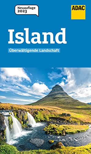ADAC Reiseführer Island: Der Kompakte mit den ADAC Top Tipps und cleveren Klappenkarten von ADAC Reiseführer, ein Imprint von GRÄFE UND UNZER Verlag GmbH