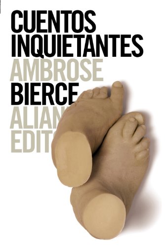 Cuentos inquietantes (El libro de bolsillo - Bibliotecas de autor - Biblioteca Bierce)