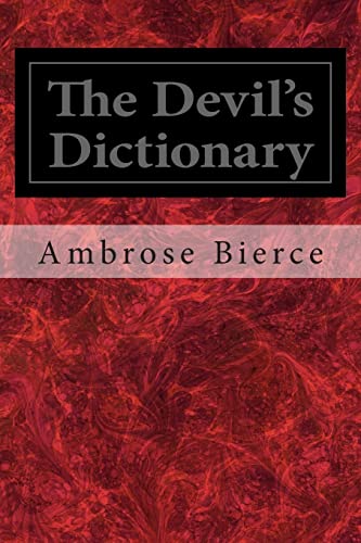 The Devil's Dictionary The Devil's Dictionary