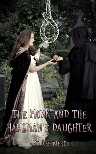 The Monk And The Hangman’s Daughter The Monk And The Hangman’s Daughter