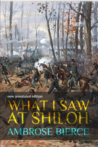 What I Saw at Shiloh (Annotated) von Independently published