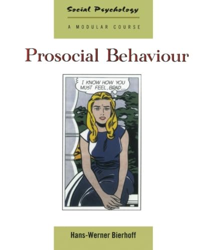 Prosocial Behaviour (Social Psychology) von Psychology Press